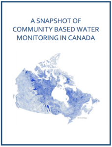 A map of Canada titled A Snapshot of Community Based Water Monitoring in Canada with varying shades of blue indicating different levels of water monitoring activity across regions. / Une carte du Canada intitulée « Aperçu de la surveillance communautaire de leau au Canada » avec différentes nuances de bleu indiquant divers niveaux dactivité de surveillance de leau à travers les régions.